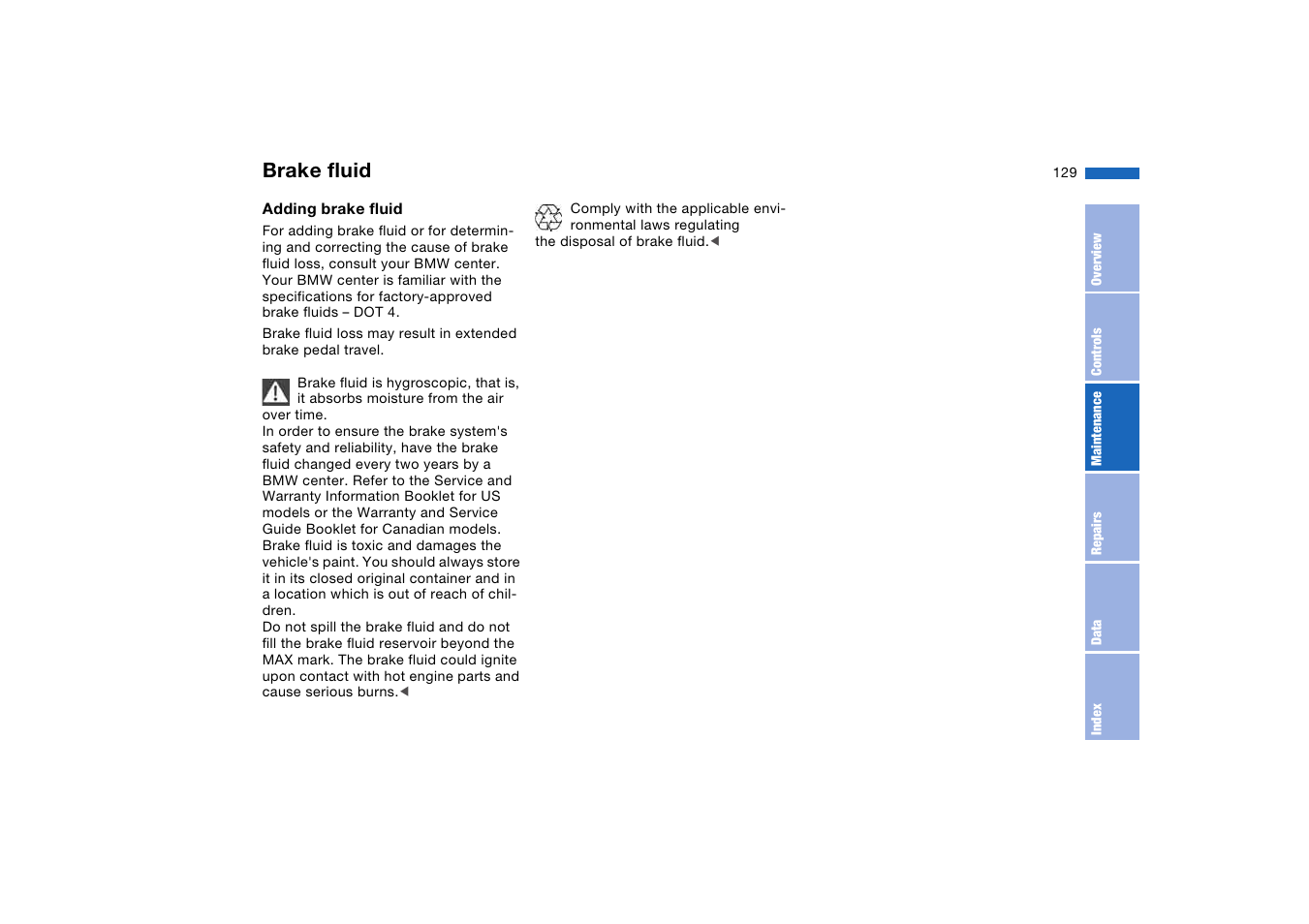 Brake fluid | BMW 2006 bmw 325i User Manual | Page 129 / 174