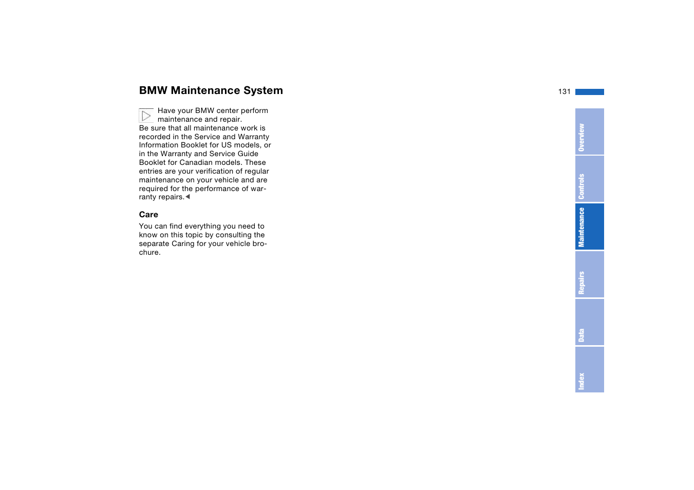 Bmw maintenance system | BMW 2006 bmw 325i User Manual | Page 131 / 174