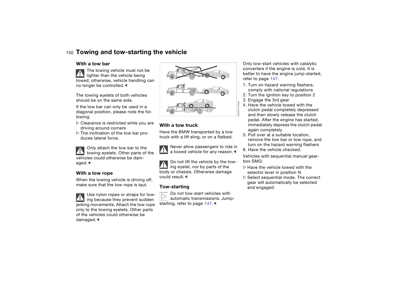 Towing and tow-starting the vehicle | BMW 2006 bmw 325i User Manual | Page 150 / 174