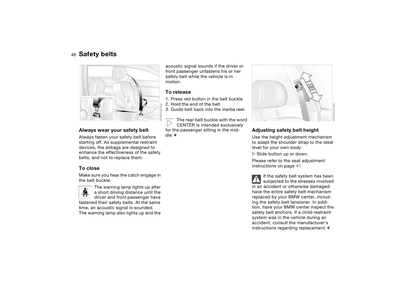 Safety belts | BMW 2006 bmw 325i User Manual | Page 46 / 174