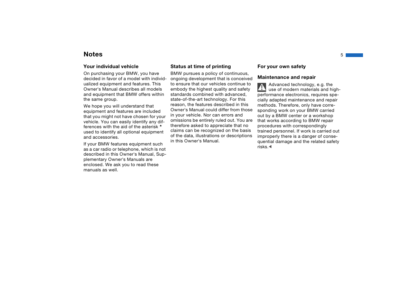 Your individual vehicle, Status at time of printing, For your own safety | BMW 2006 bmw 325i User Manual | Page 5 / 174
