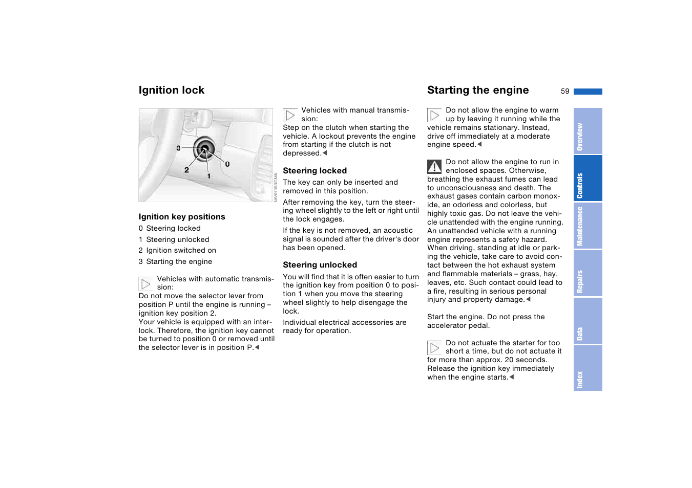 Driving, Ignition lock, Starting the engine | BMW 2006 bmw 325i User Manual | Page 59 / 174