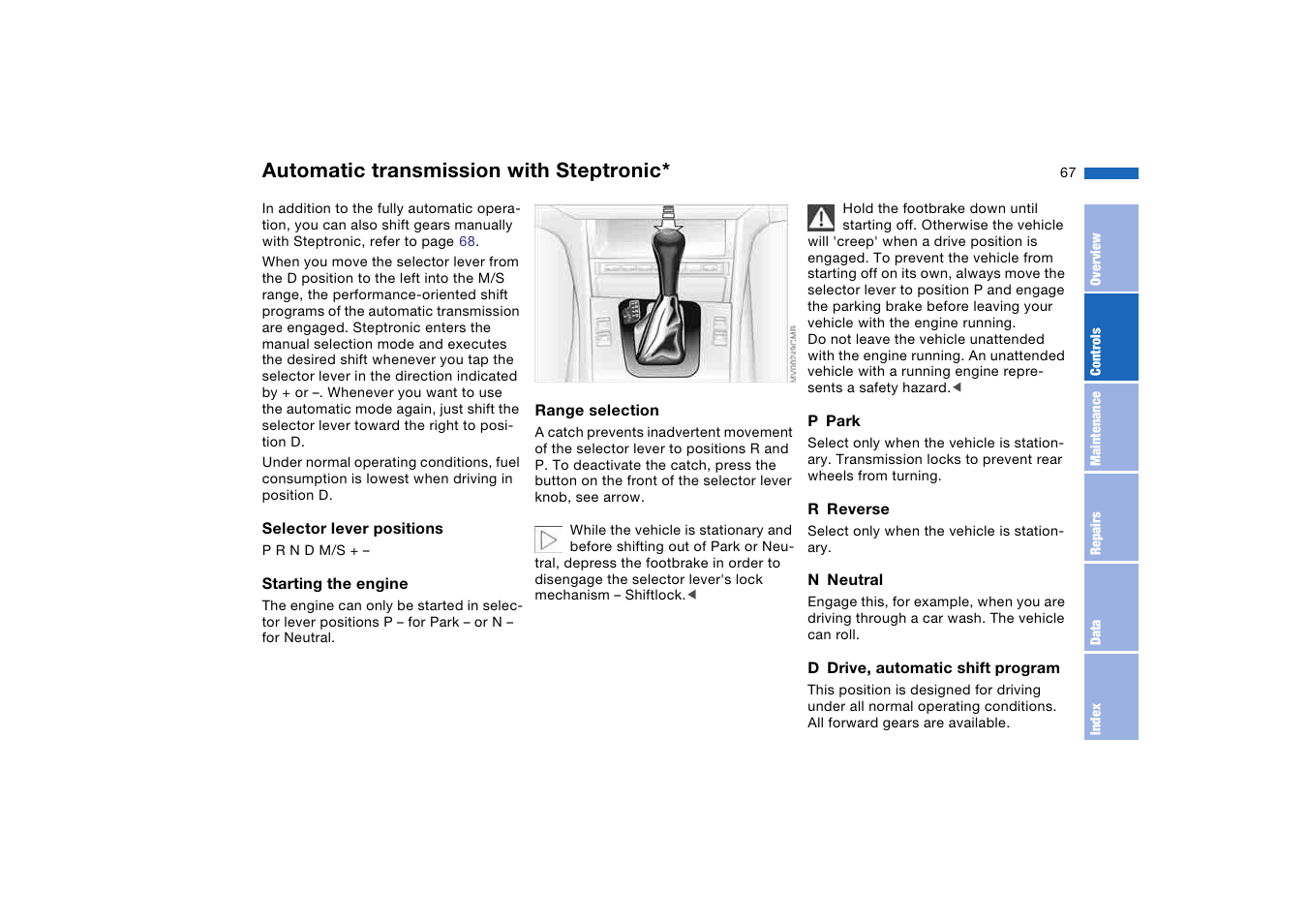 Automatic transmission with steptronic, Automatic transmission with, Steptronic | BMW 2006 bmw 325i User Manual | Page 67 / 174