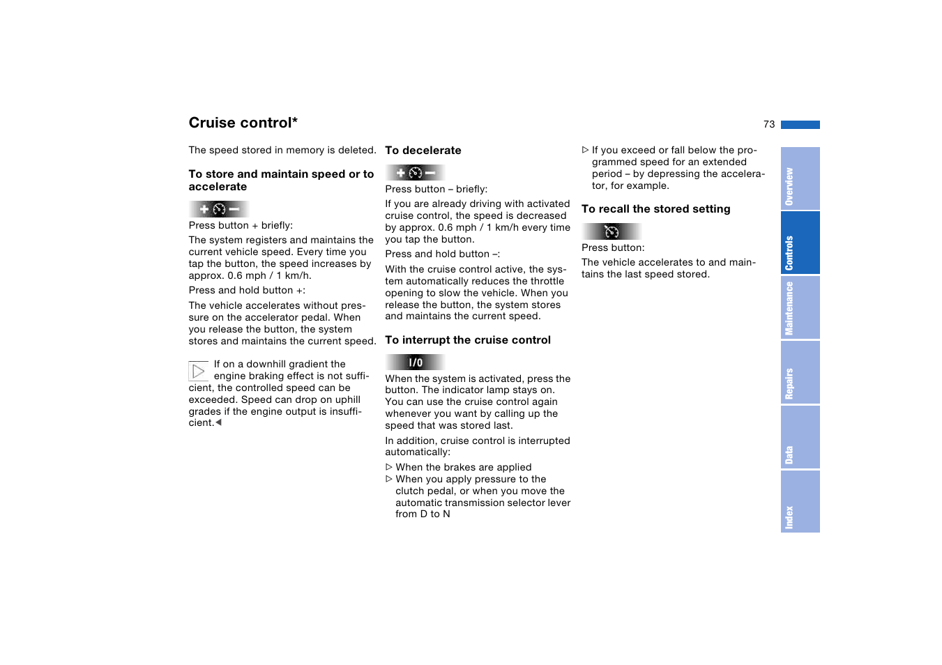 Cruise control | BMW 2006 bmw 325i User Manual | Page 73 / 174