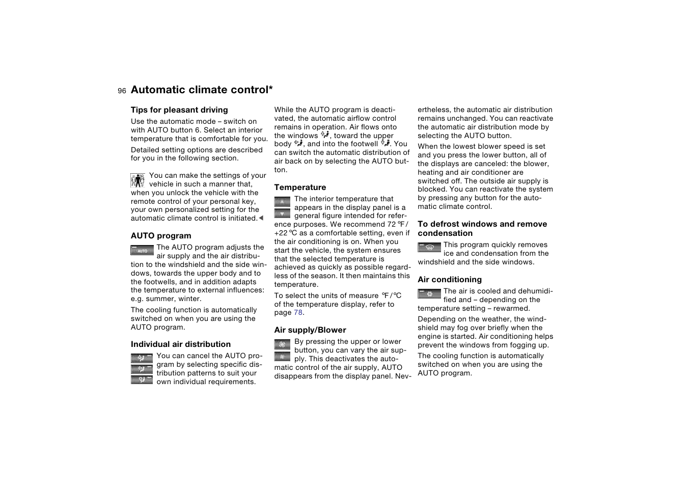 Supply, Individual air distribution, Condensation | Automatic climate control | BMW 2006 bmw 325i User Manual | Page 96 / 174