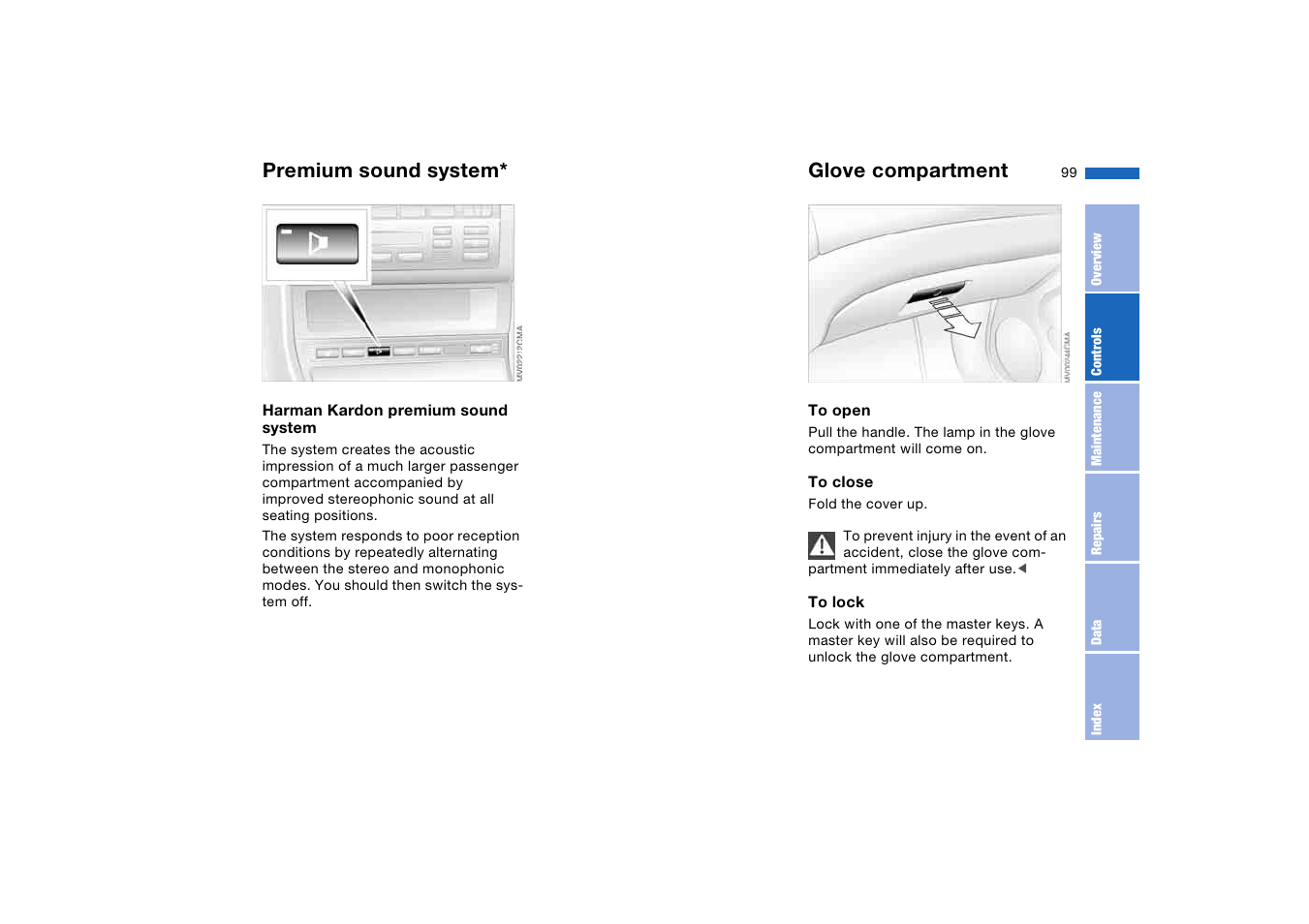 Interior conveniences, Premium sound system, Glove compartment | BMW 2006 bmw 325i User Manual | Page 99 / 174