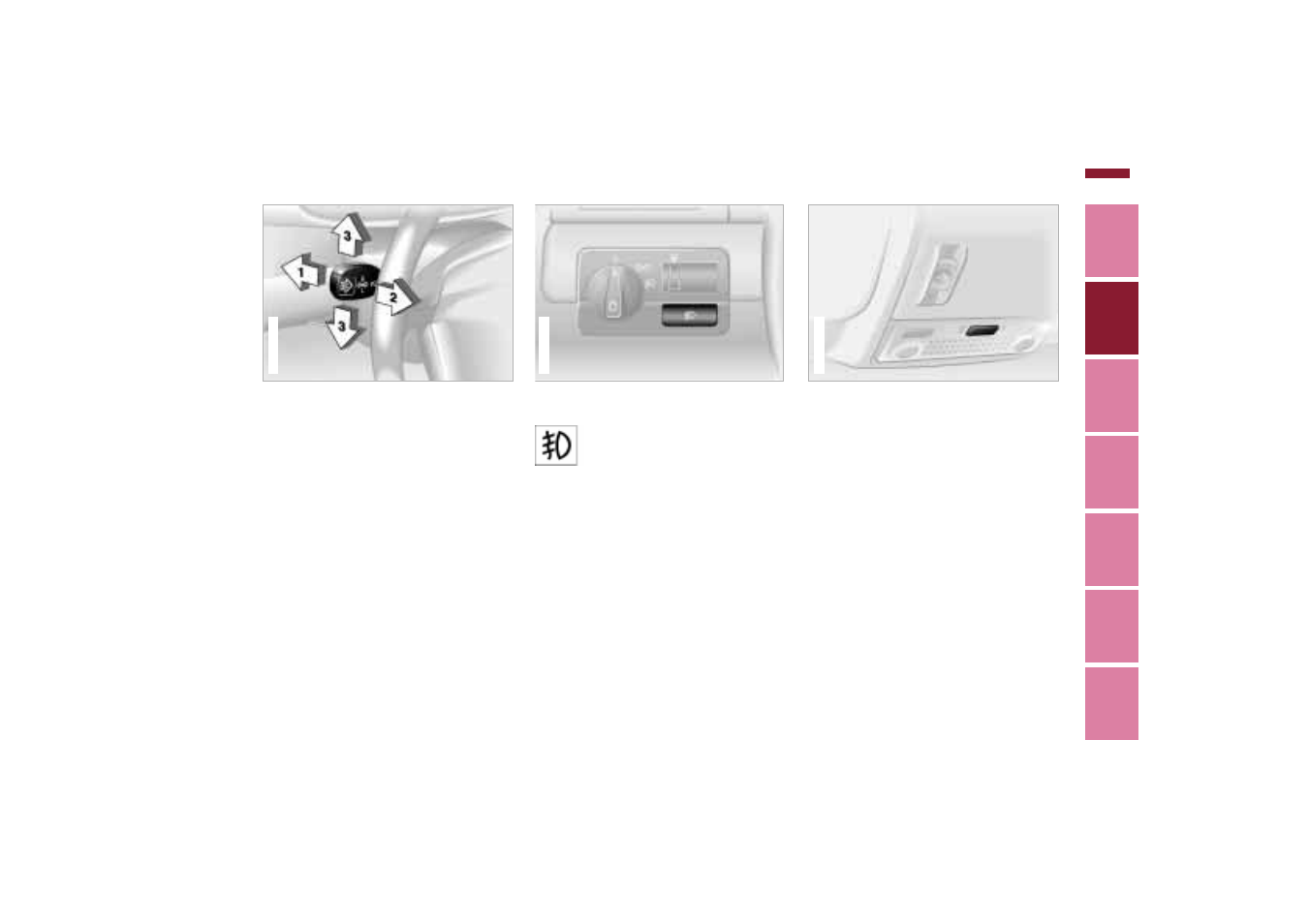 High beams/parking lamps, Fog lamps, Interior lamps | High beams/parking lamps fog lamps interior lamps | BMW 2006 bmw 325i User Manual | Page 89 / 211