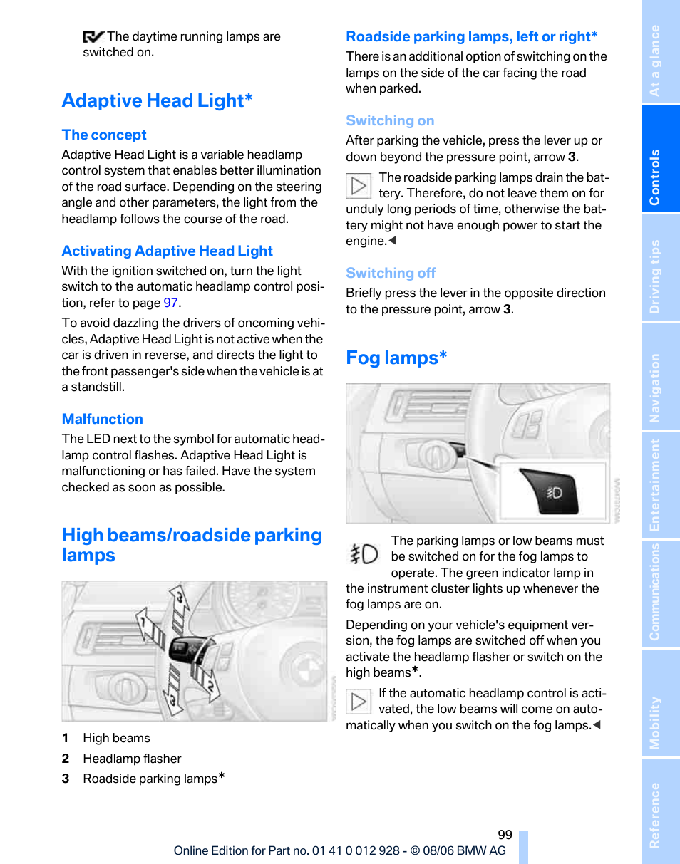 Adaptive head light, High beams/roadside parking lamps, Fog lamps | BMW 2007 bmw 328i User Manual | Page 101 / 268