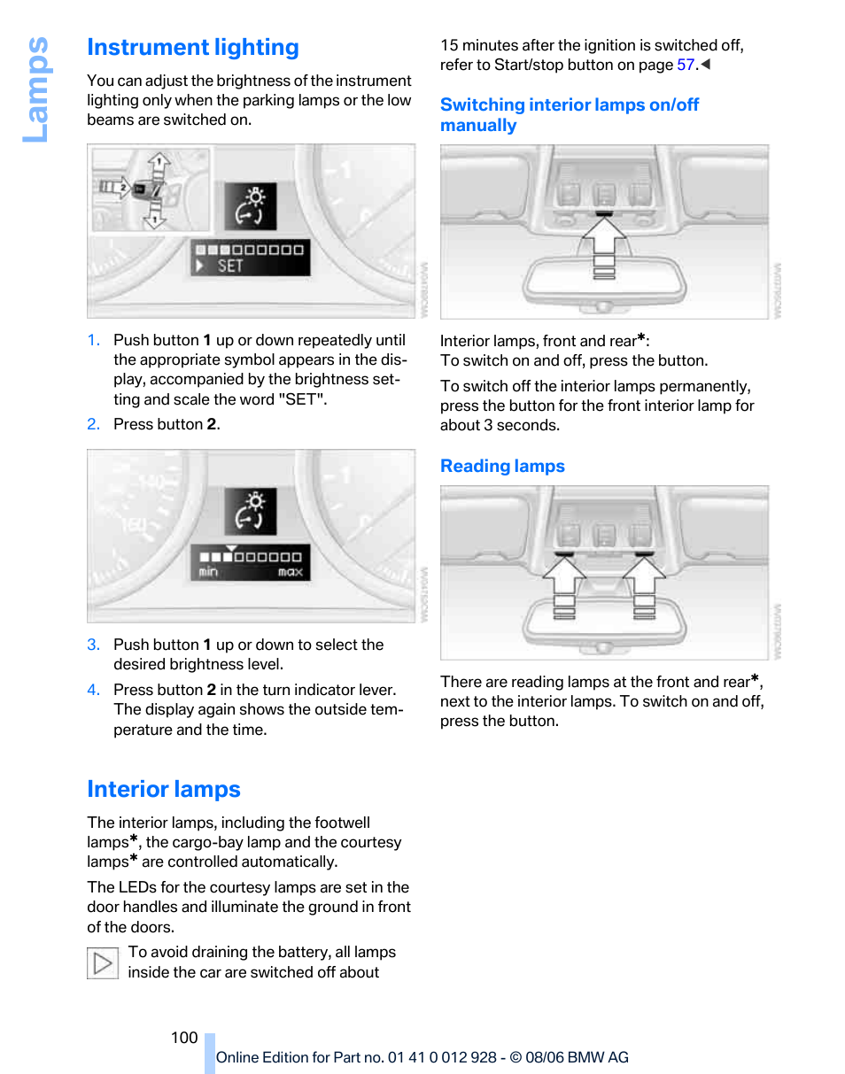 Instrument lighting, Interior lamps, Ghting | La mp s | BMW 2007 bmw 328i User Manual | Page 102 / 268