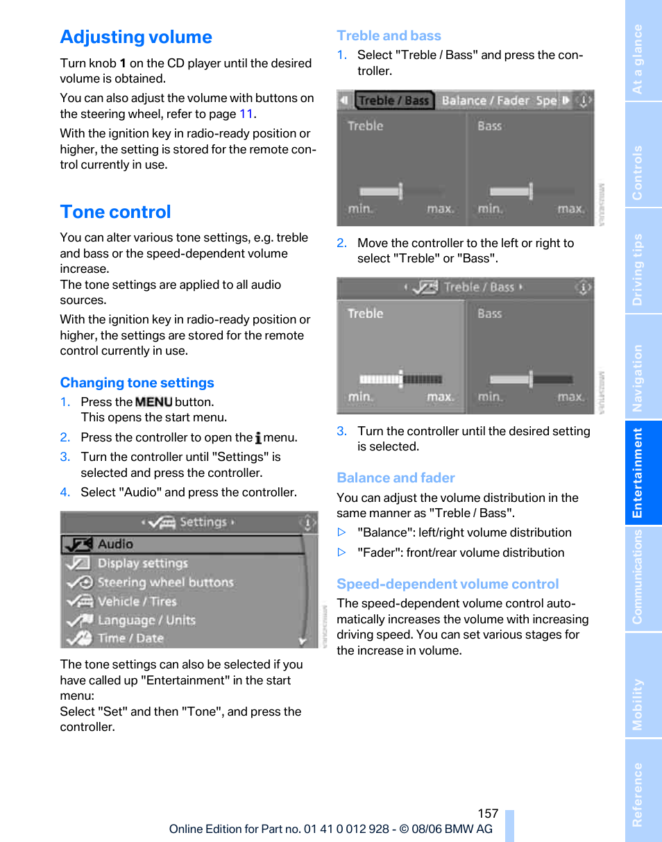 Adjusting volume, Tone control, Speed-dependent volume control | BMW 2007 bmw 328i User Manual | Page 159 / 268