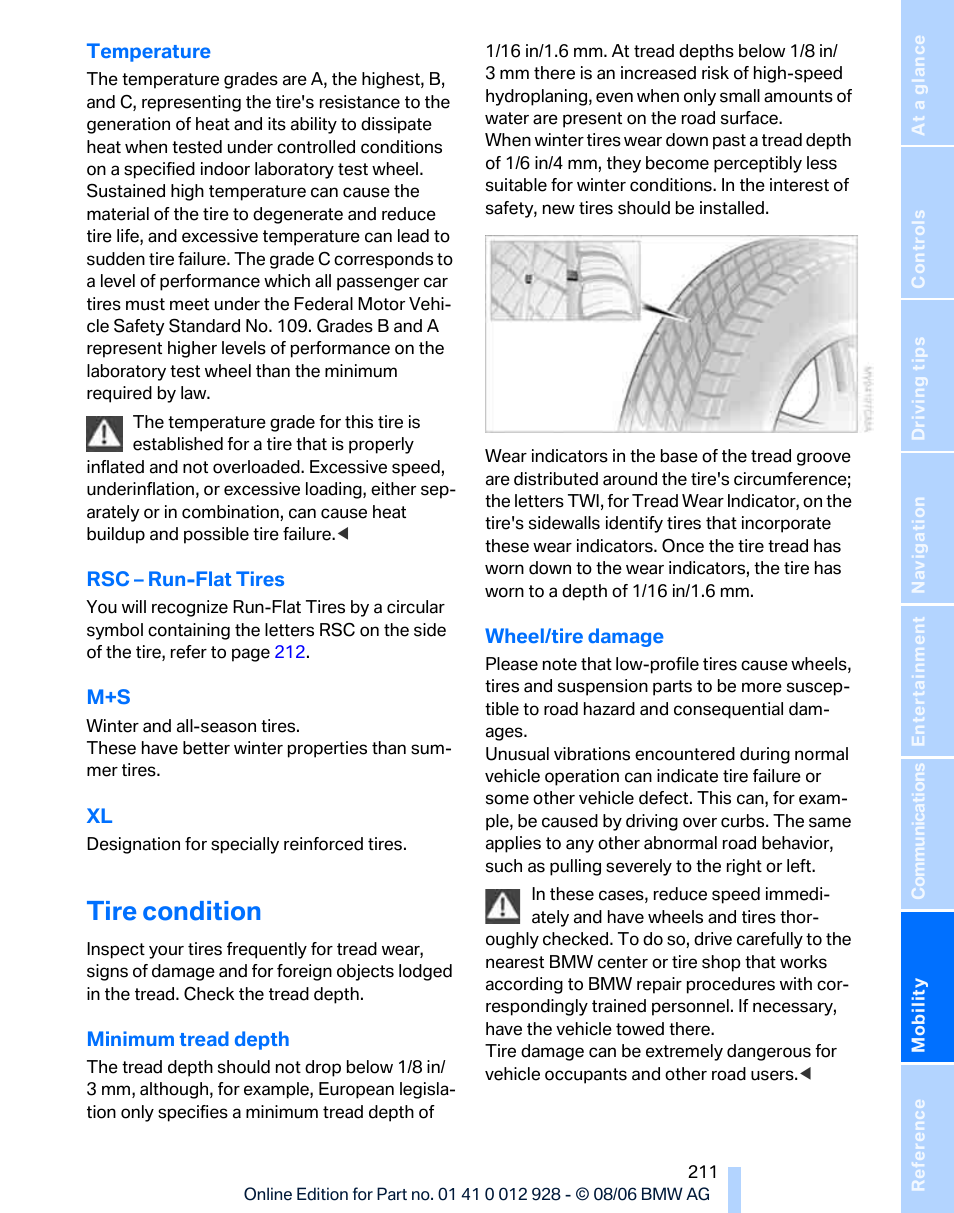 Tire condition | BMW 2007 bmw 328i User Manual | Page 213 / 268