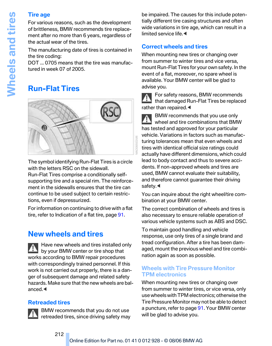 Run-flat tires, New wheels and tires, Wh eels and tire s | BMW 2007 bmw 328i User Manual | Page 214 / 268