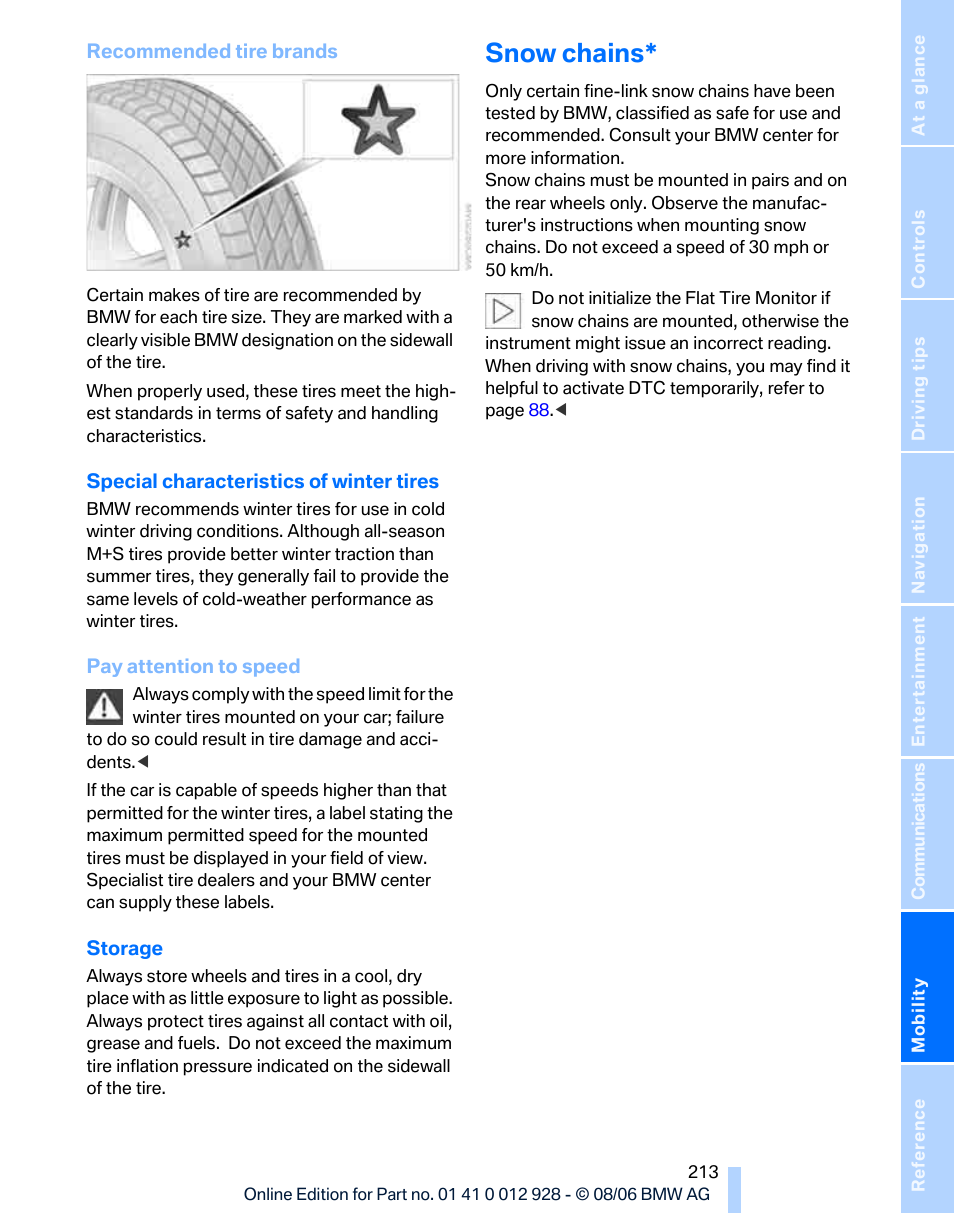 Snow chains | BMW 2007 bmw 328i User Manual | Page 215 / 268