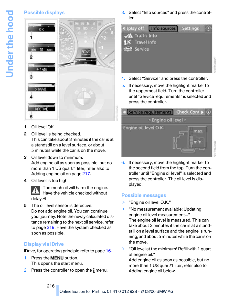 Under the ho od | BMW 2007 bmw 328i User Manual | Page 218 / 268