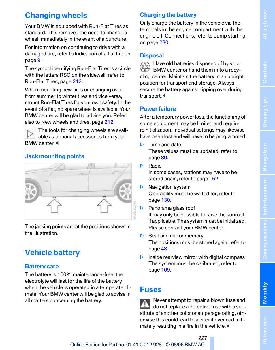 Changing wheels, Vehicle battery, Fuses | BMW 2007 bmw 328i User Manual | Page 229 / 268