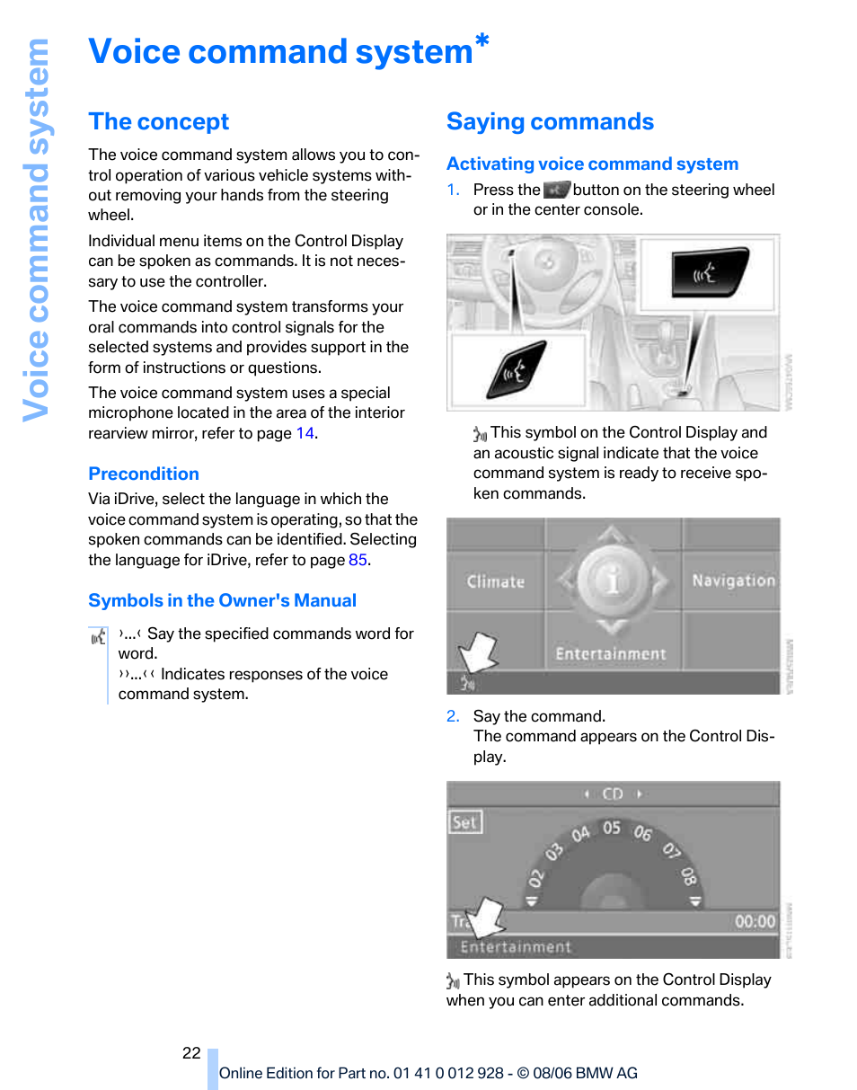 Voice command system, The concept, Saying commands | BMW 2007 bmw 328i User Manual | Page 24 / 268