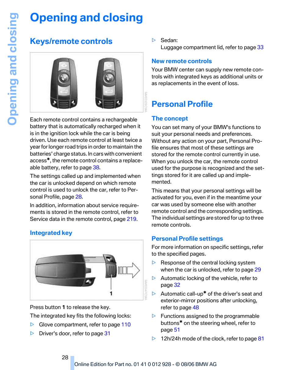 Opening and closing, Keys/remote controls, Personal profile | BMW 2007 bmw 328i User Manual | Page 30 / 268