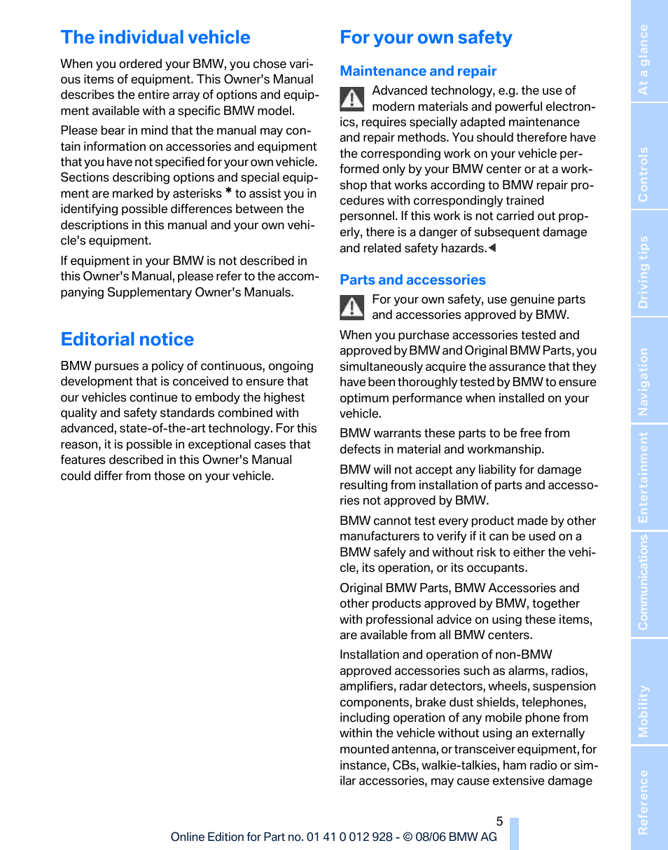 The individual vehicle, Editorial notice, For your own safety | BMW 2007 bmw 328i User Manual | Page 7 / 268