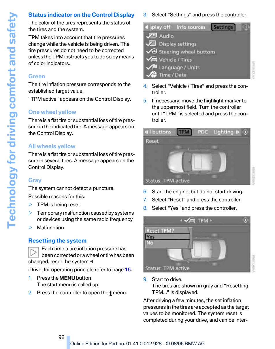 Te chnology for driving comfort and safe ty, Will be adapted | BMW 2007 bmw 328i User Manual | Page 94 / 268