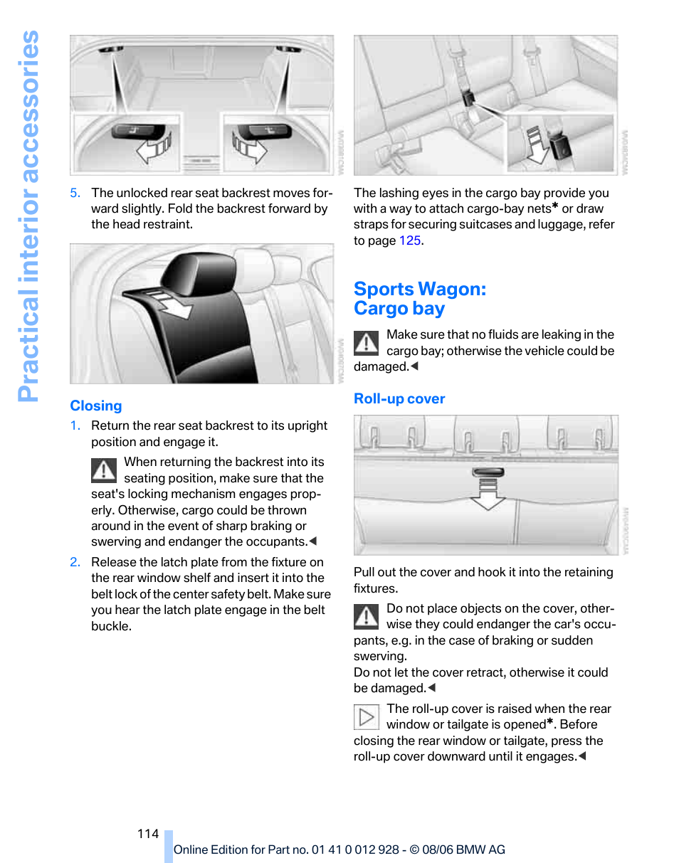 Sports wagon: cargo bay, Practical interior accessories | BMW 2007 bmw 328i User Manual | Page 116 / 268