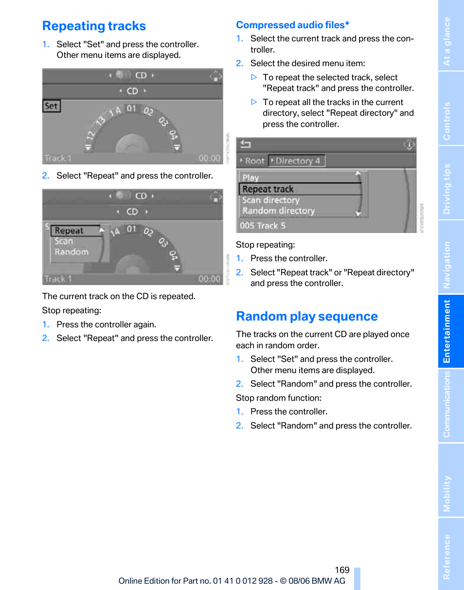 Repeating tracks, Random play sequence | BMW 2007 bmw 328i User Manual | Page 171 / 268