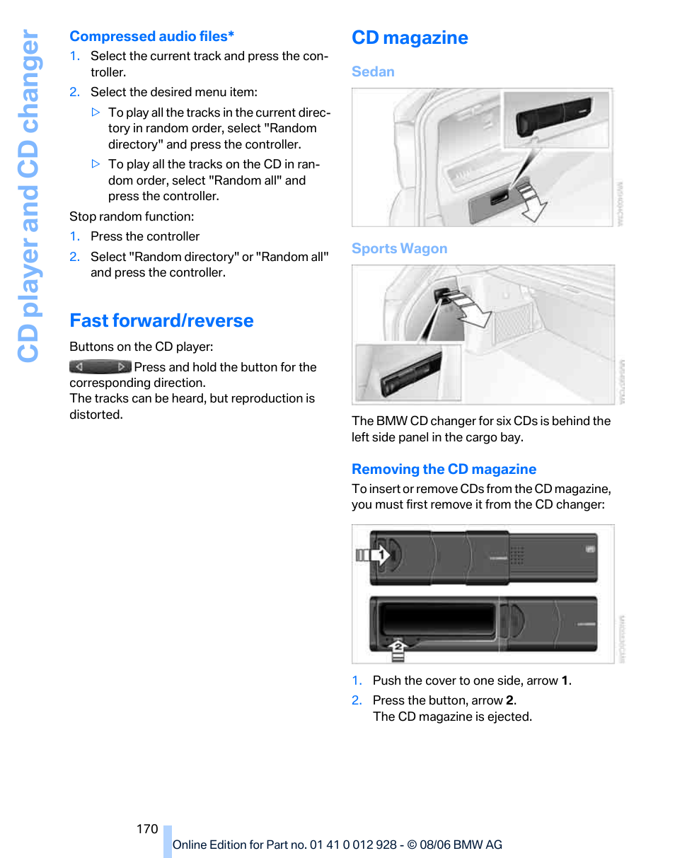 Fast forward/reverse, Cd magazine, Cd player and cd changer | BMW 2007 bmw 328i User Manual | Page 172 / 268