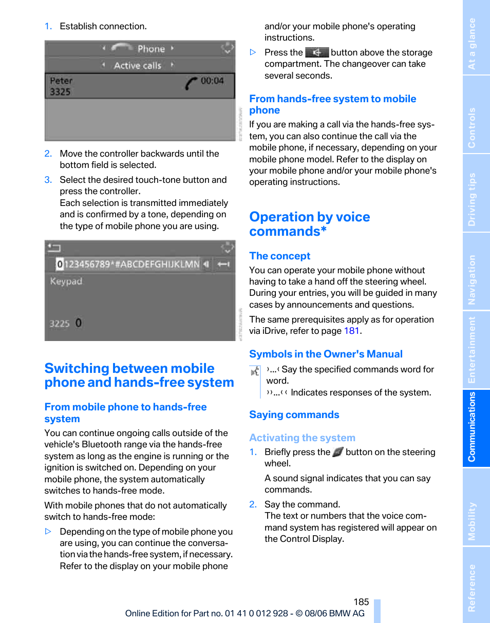 Operation by voice commands | BMW 2007 bmw 328i User Manual | Page 187 / 268