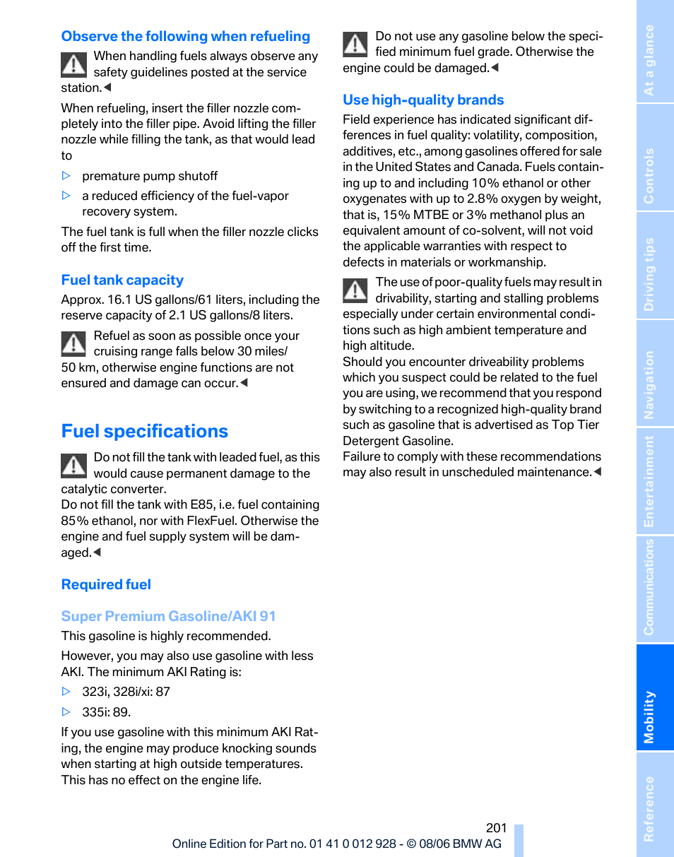 Fuel specifications | BMW 2007 bmw 328i User Manual | Page 203 / 268