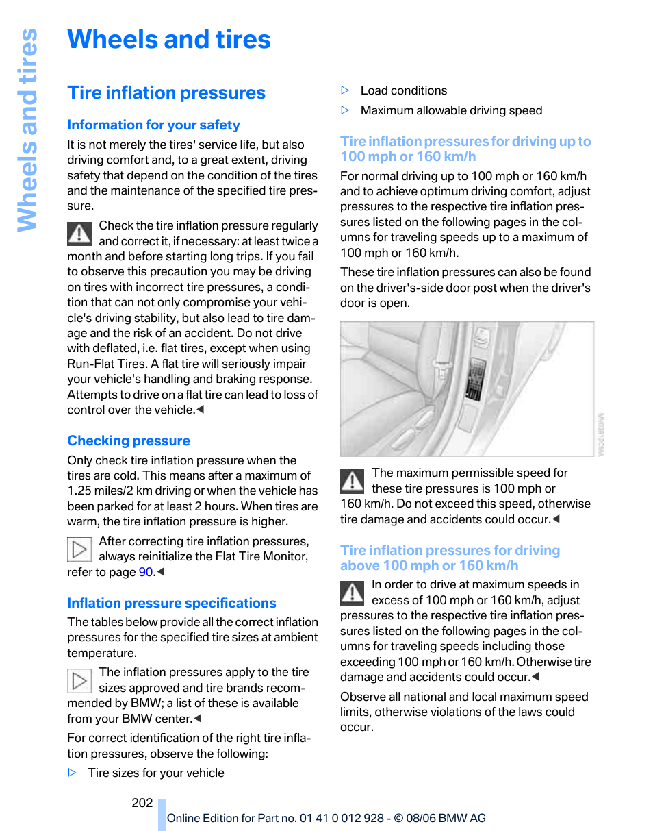 Wheels and tires, Tire inflation pressures, Wh eels and tire s | BMW 2007 bmw 328i User Manual | Page 204 / 268