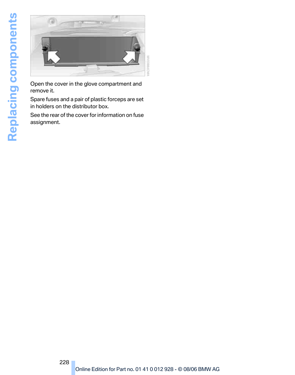 Replacing components | BMW 2007 bmw 328i User Manual | Page 230 / 268