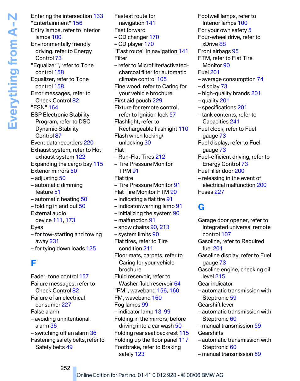 Ev e ryth ing from a -z | BMW 2007 bmw 328i User Manual | Page 254 / 268