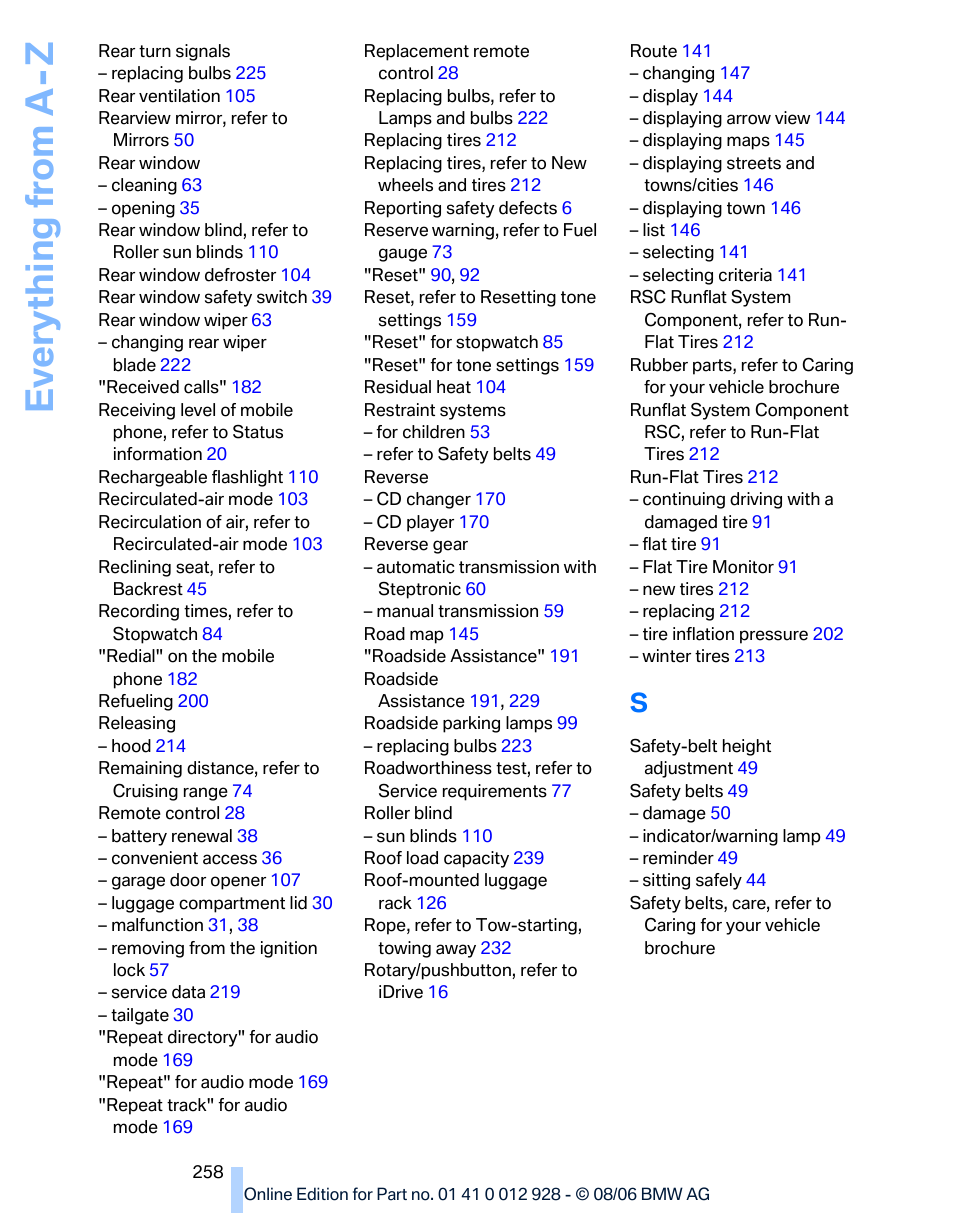 Ev e ryth ing from a -z | BMW 2007 bmw 328i User Manual | Page 260 / 268