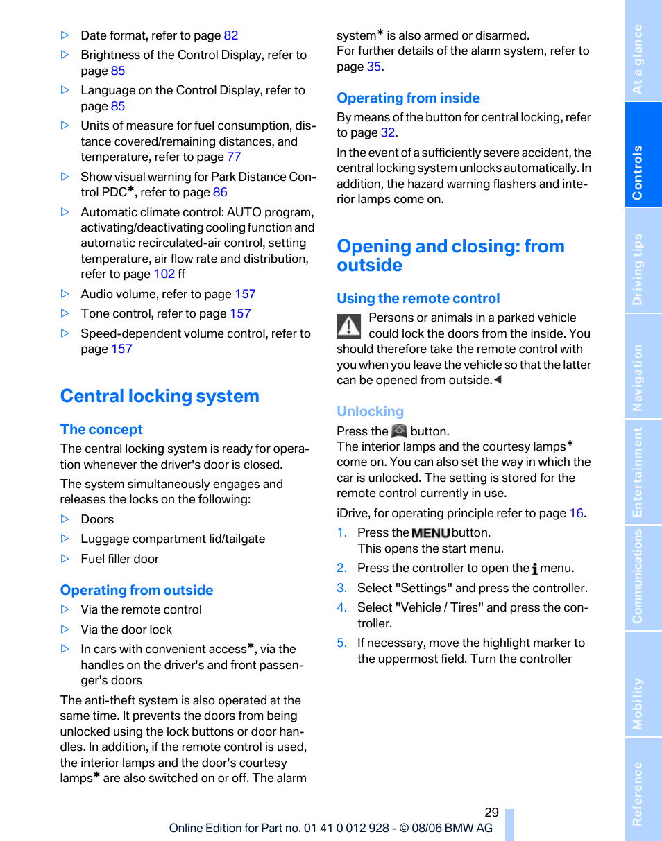 Central locking system, Opening and closing: from outside | BMW 2007 bmw 328i User Manual | Page 31 / 268