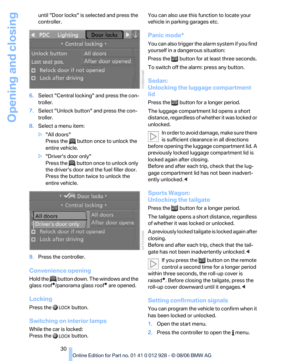 Opening and closing | BMW 2007 bmw 328i User Manual | Page 32 / 268