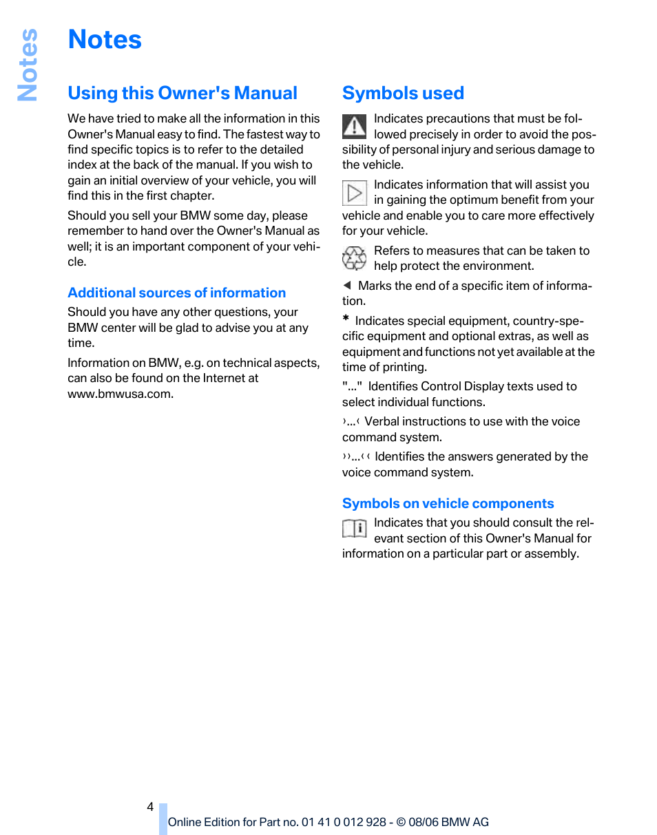 Notes, Using this owner's manual, Symbols used | BMW 2007 bmw 328i User Manual | Page 6 / 268