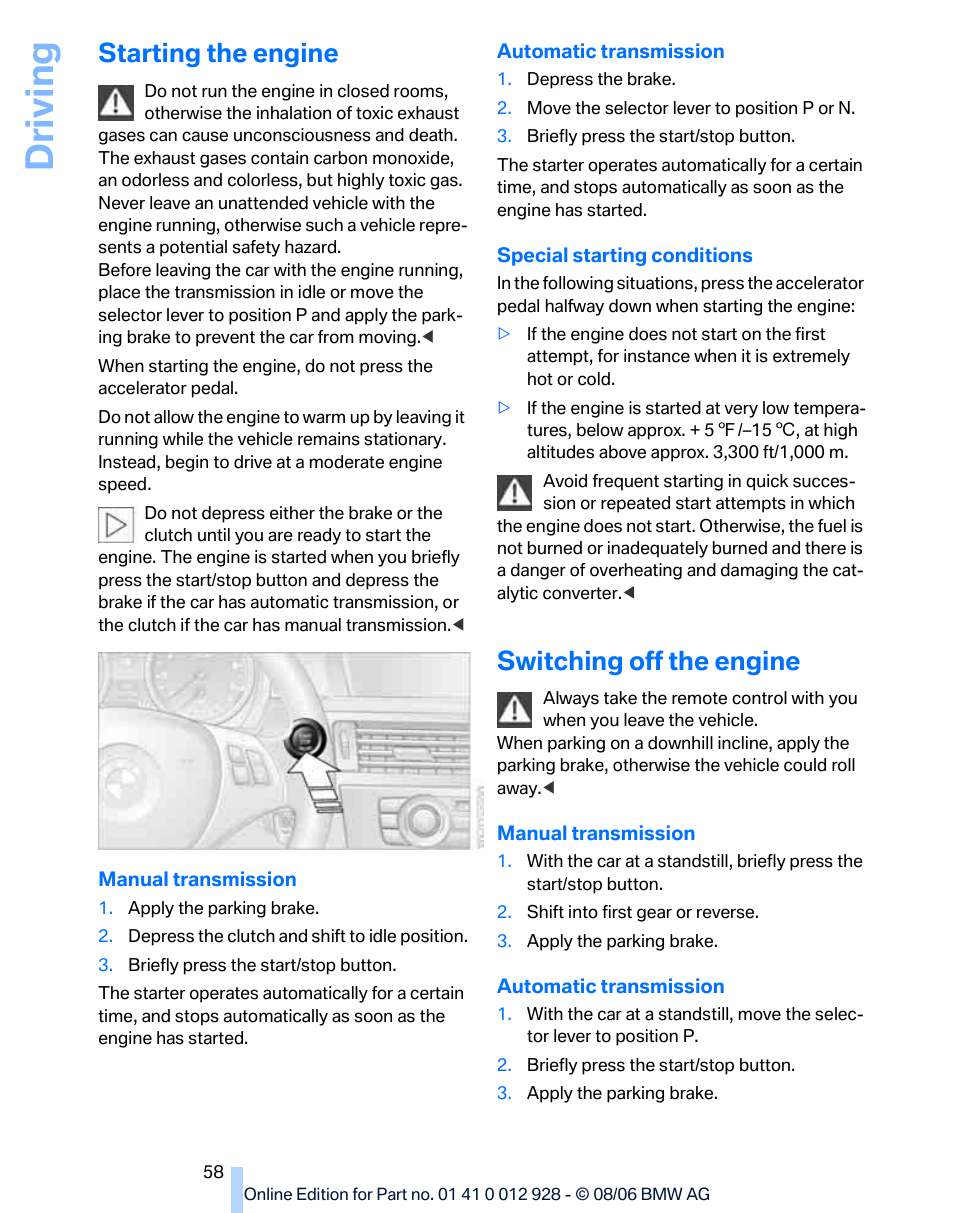 Starting the engine, Switching off the engine, Driving | BMW 2007 bmw 328i User Manual | Page 60 / 268