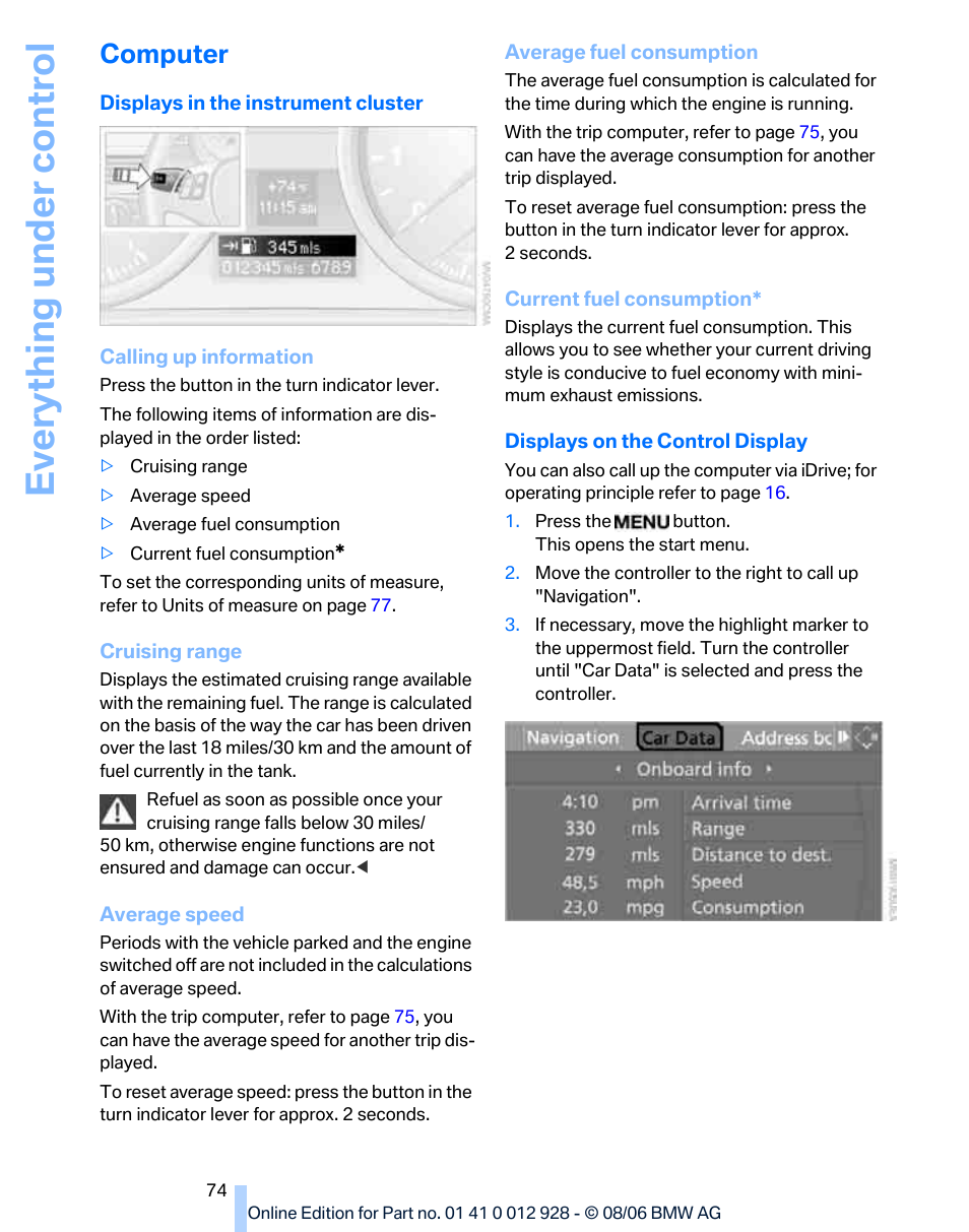 Computer, Eve ryth ing un de r co nt rol | BMW 2007 bmw 328i User Manual | Page 76 / 268