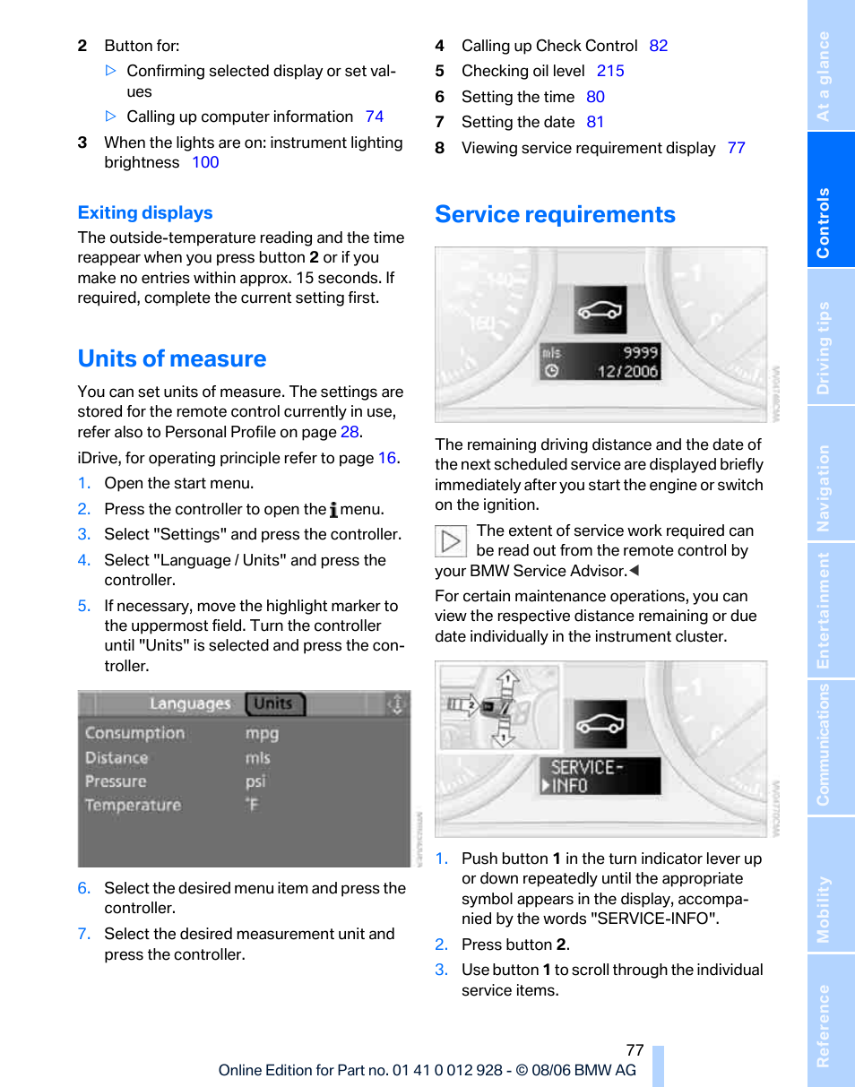 Units of measure, Service requirements, To units of measure | BMW 2007 bmw 328i User Manual | Page 79 / 268