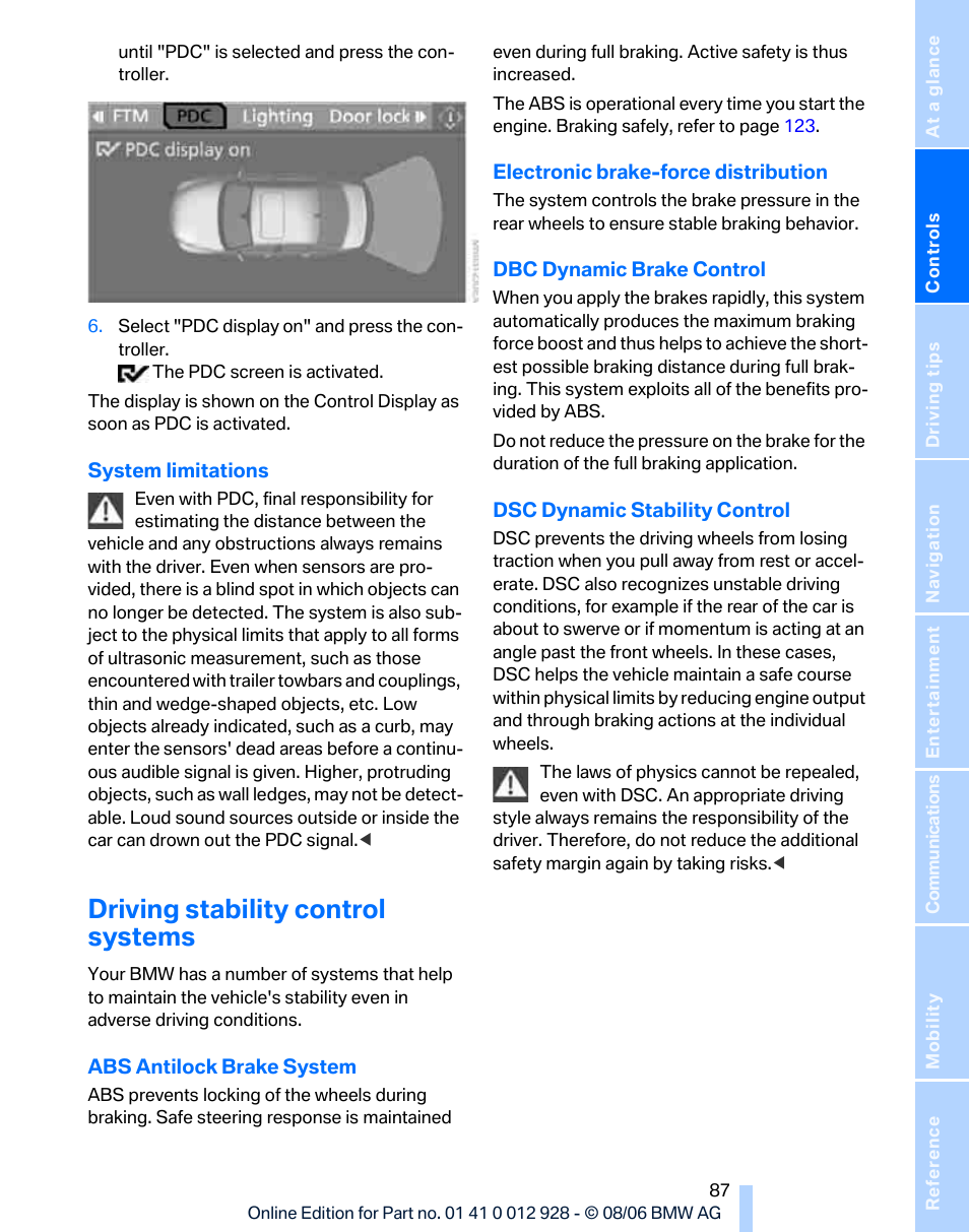 Driving stability control systems | BMW 2007 bmw 328i User Manual | Page 89 / 268