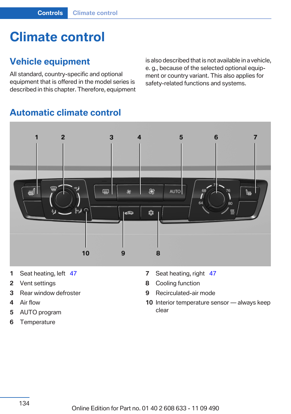 Climate control, Vehicle equipment, Automatic climate control | BMW 2007 bmw 328i User Manual | Page 134 / 325