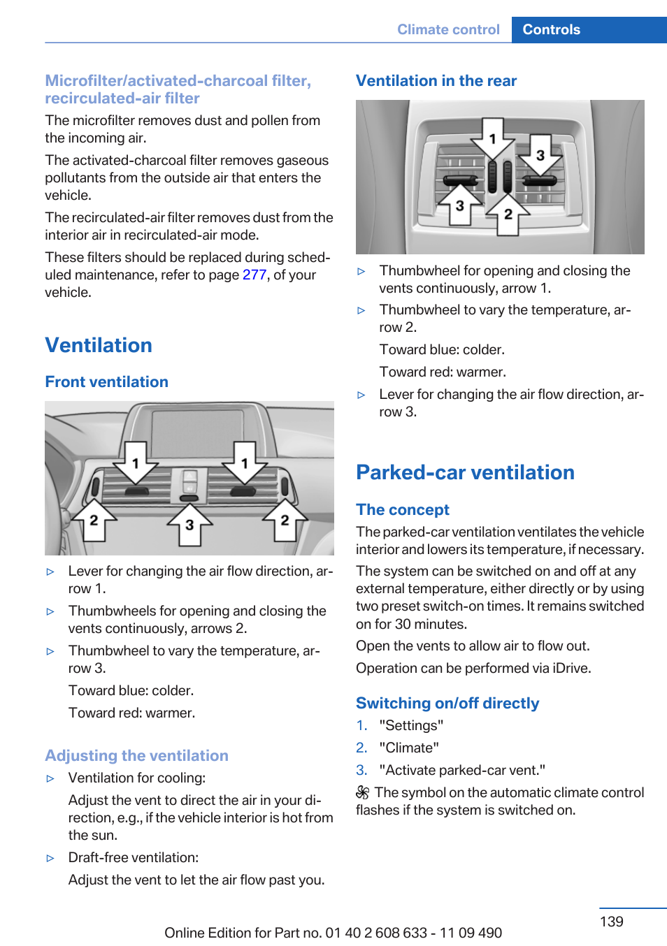 Ventilation, Parked-car ventilation | BMW 2007 bmw 328i User Manual | Page 139 / 325