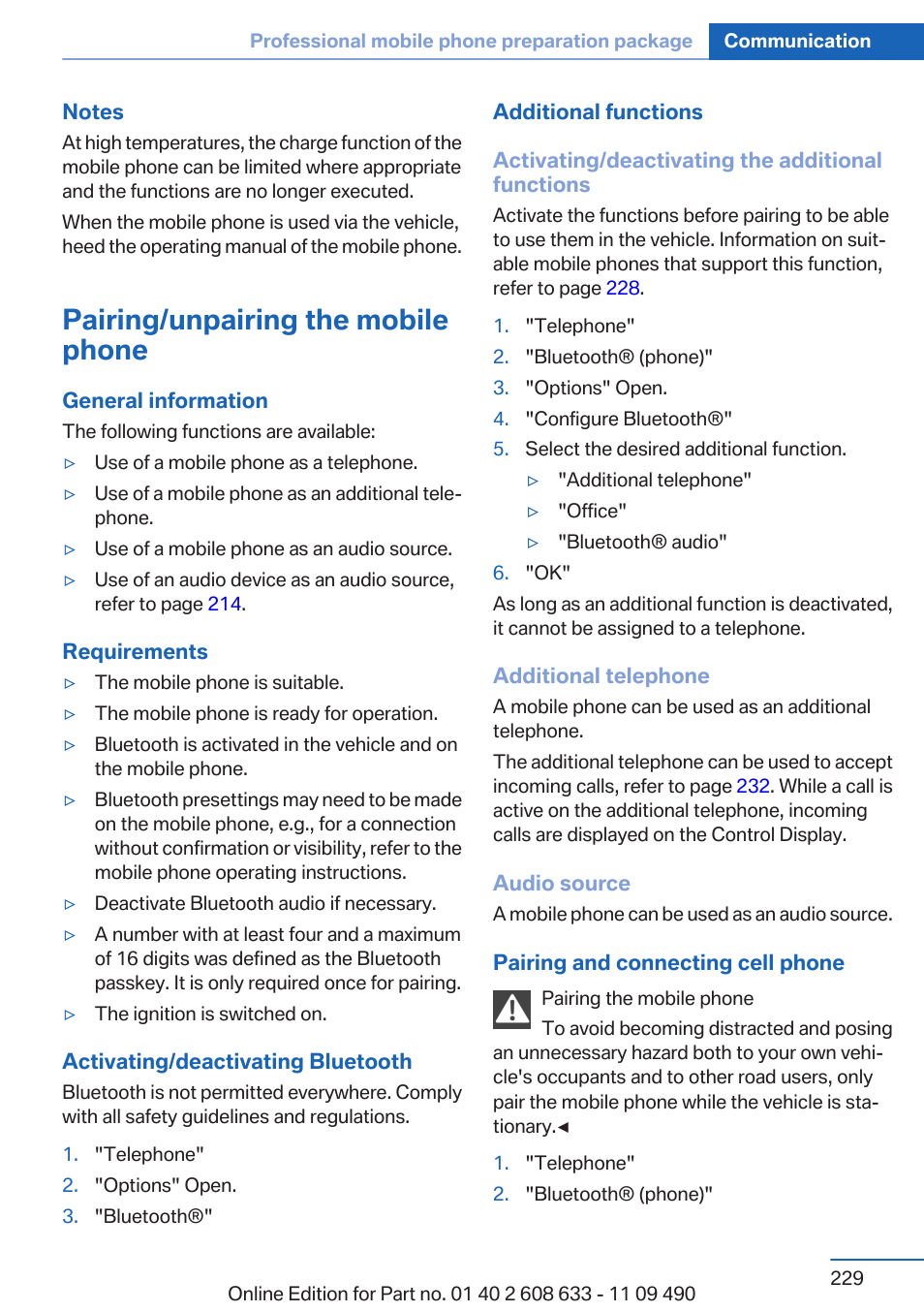 Pairing/unpairing the mobile phone, And on the device | BMW 2007 bmw 328i User Manual | Page 229 / 325