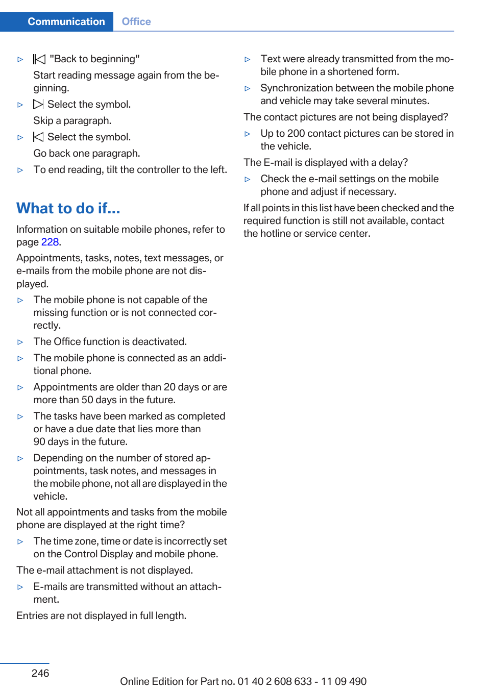 What to do if | BMW 2007 bmw 328i User Manual | Page 246 / 325