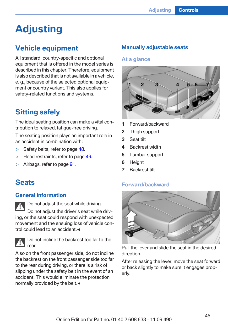 Adjusting, Vehicle equipment, Sitting safely | Seats | BMW 2007 bmw 328i User Manual | Page 45 / 325