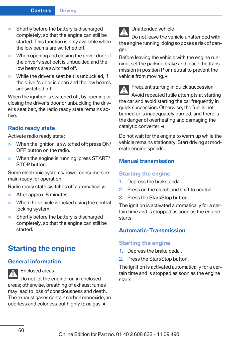 Starting the engine | BMW 2007 bmw 328i User Manual | Page 60 / 325