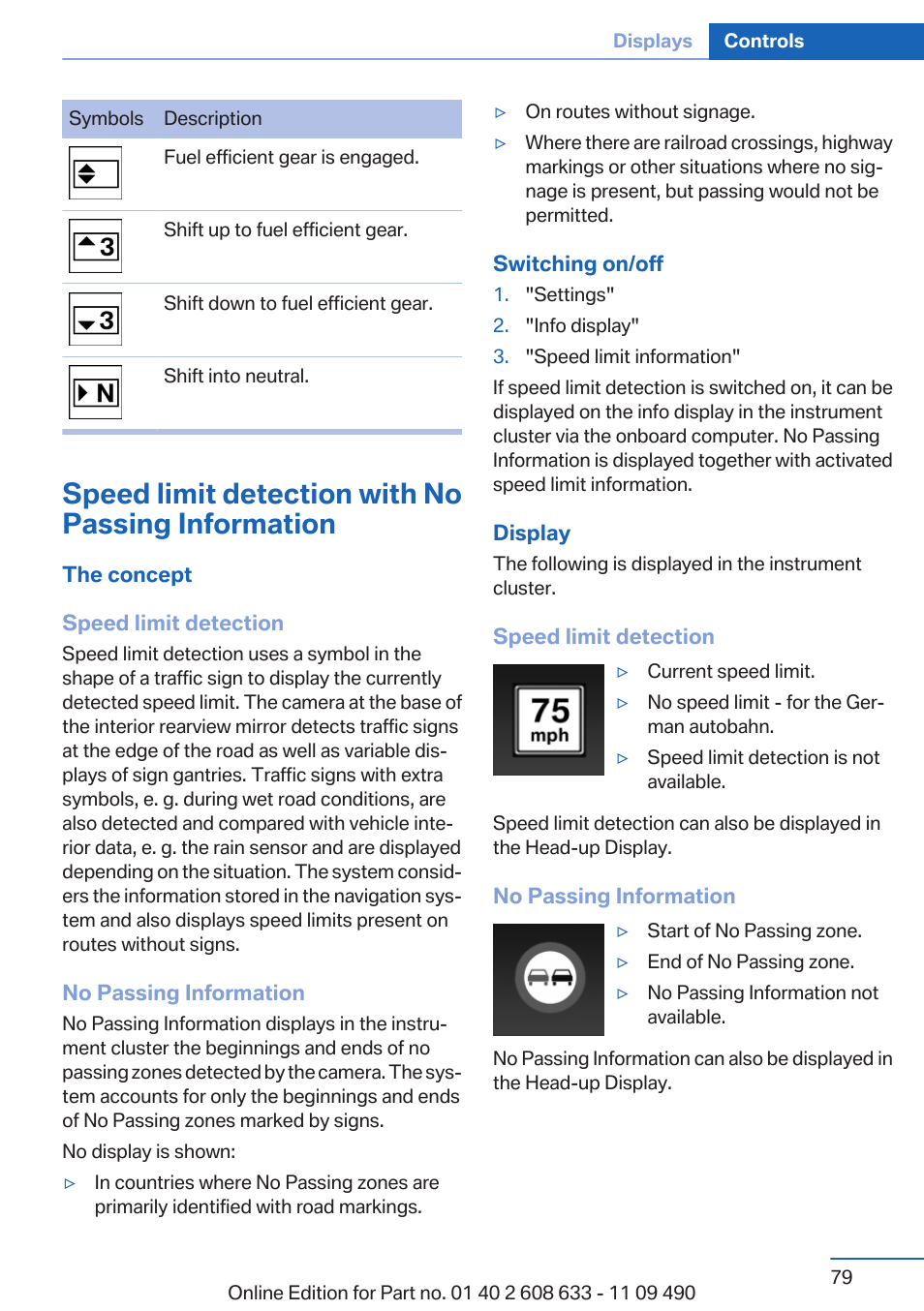 Speed limit detection with no passing information | BMW 2007 bmw 328i User Manual | Page 79 / 325