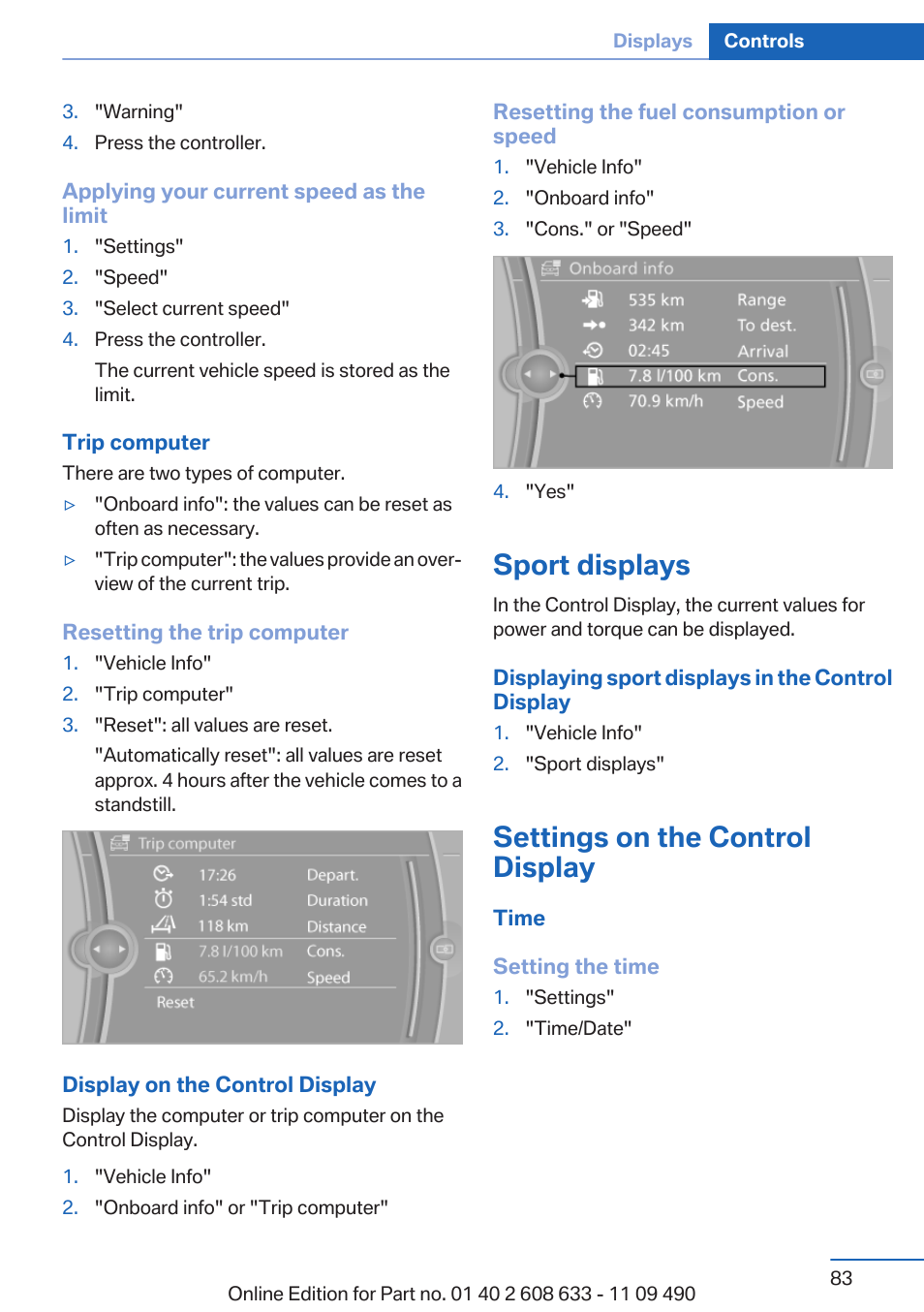 Sport displays, Settings on the control display | BMW 2007 bmw 328i User Manual | Page 83 / 325