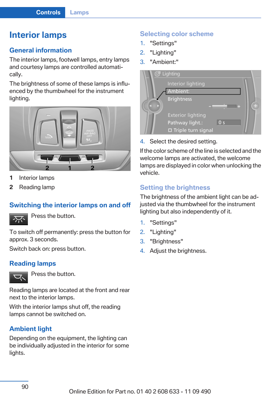 Interior lamps | BMW 2007 bmw 328i User Manual | Page 90 / 325