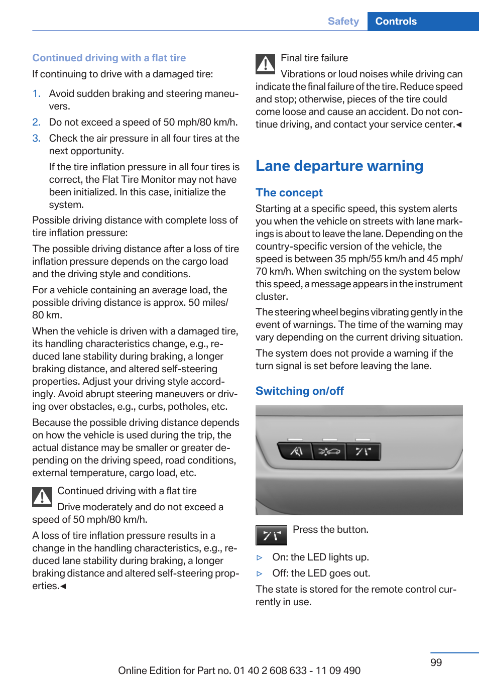 Lane departure warning | BMW 2007 bmw 328i User Manual | Page 99 / 325