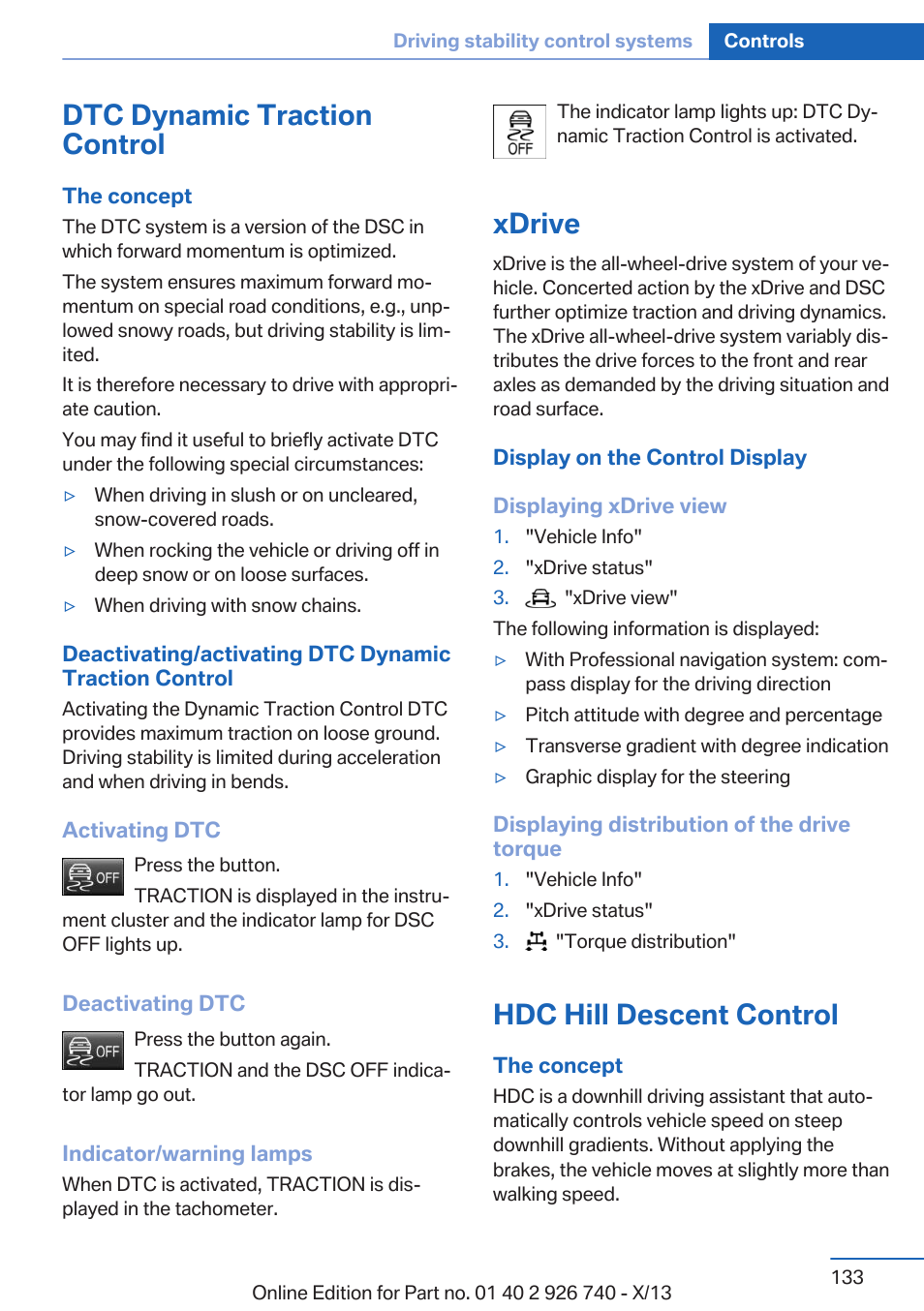 Dtc dynamic traction control, Xdrive, Hdc hill descent control | BMW X5 User Manual | Page 133 / 265